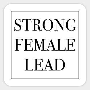 Strong Female Lead Sticker